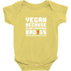 Vegan Because Plant Powered Badass Was Not an Offical Tittle Full Baby Bodysuit