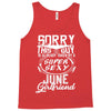 This Guy Is Taken By A Super Sexy June Girlfriend Tank Top