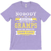 Nobody Is Perfect But If You Are A Gramps You Are Pretty Damn Close T-Shirt