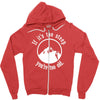 if it's too steep you're too old Zipper Hoodie