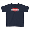 it's called beer pong Toddler T-shirt