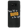 bump in the night Samsung Galaxy S8