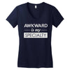 awkward is my specialty Women's V-Neck T-Shirt