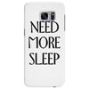 need more sleep Samsung Galaxy S7 Edge