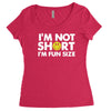 i'm not short, i'm fun size   small tiny little shorty person gift tee Women's Triblend Scoop T-shirt