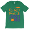it's just a bunch of hocus pocus T-Shirt