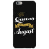 queens are born in august iPhone 6/6s Case
