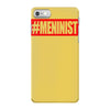 meninist hashtag iPhone 7 Case