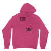 cuz dam Unisex Hoodie