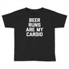 beer run cardio Toddler T-shirt