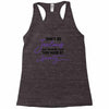 don't be jealous just because i look this good at seventy Racerback Tank