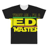 Trust Me , I'm A Jedi Master All Over Men's T-shirt
