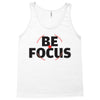 Be Focus Tank Top