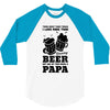 There aren't Many Things I Love More Than Brewing Beer 3/4 Sleeve Shirt