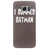 i bummed batman Samsung Galaxy S7 Edge