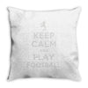 keep calm and play football Throw Pillow