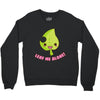 leaf me alone Crewneck Sweatshirt