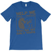 help me stack overflow youre myo nly hope T-Shirt