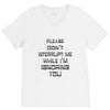 don't interrupt me V-Neck Tee