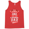 I'm a German Dad Just Like a Normal Dad Except More Awesome Tank Top