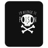 allergic to poison Mousepad