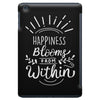 Happiness iPad Mini