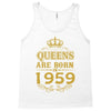 queens are born in 1959 Tank Top