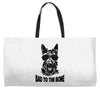 bad to the bone Weekender Totes