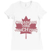 canadians are amehzing Ladies Fitted T-Shirt