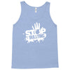 stop bullying Tank Top