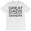 great dads get promoted T-Shirt