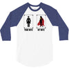 Your Wife < My Wife 3/4 Sleeve Shirt