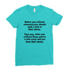 criticize Ladies Fitted T-Shirt