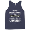 never underestimate an old man who was born in january Tank Top