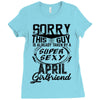 This Guy Is Taken By A Super Sexy April Girlfriend Ladies Fitted T-Shirt