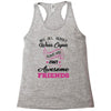 Not All Heroes Wear Capes Some Are Just Awesome Friends Racerback Tank
