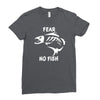 fear no fish bone skeleton Ladies Fitted T-Shirt