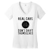 real cars don't shift themselves Women's V-Neck T-Shirt