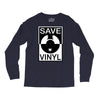 save the vinyl Long Sleeve Shirts