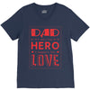 dad a son's first hero a daughters first love 3 V-Neck Tee