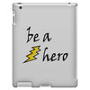 be a hero iPad 3 and 4 Case