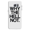 why the hell not Samsung Galaxy S7