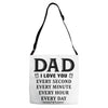I Love You Dad Adjustable Strap Totes