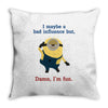 bad influence Throw Pillow