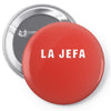 la jefa Pin-back button