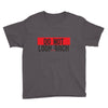 do not look honey back Youth Tee