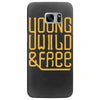 young wild and free Samsung Galaxy S7 Edge