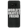 world's okayest friend Samsung Galaxy S8