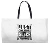 Just One More Slice I Promise Weekender Totes