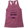All Women Created Equal But The Best Born In March Racerback Tank